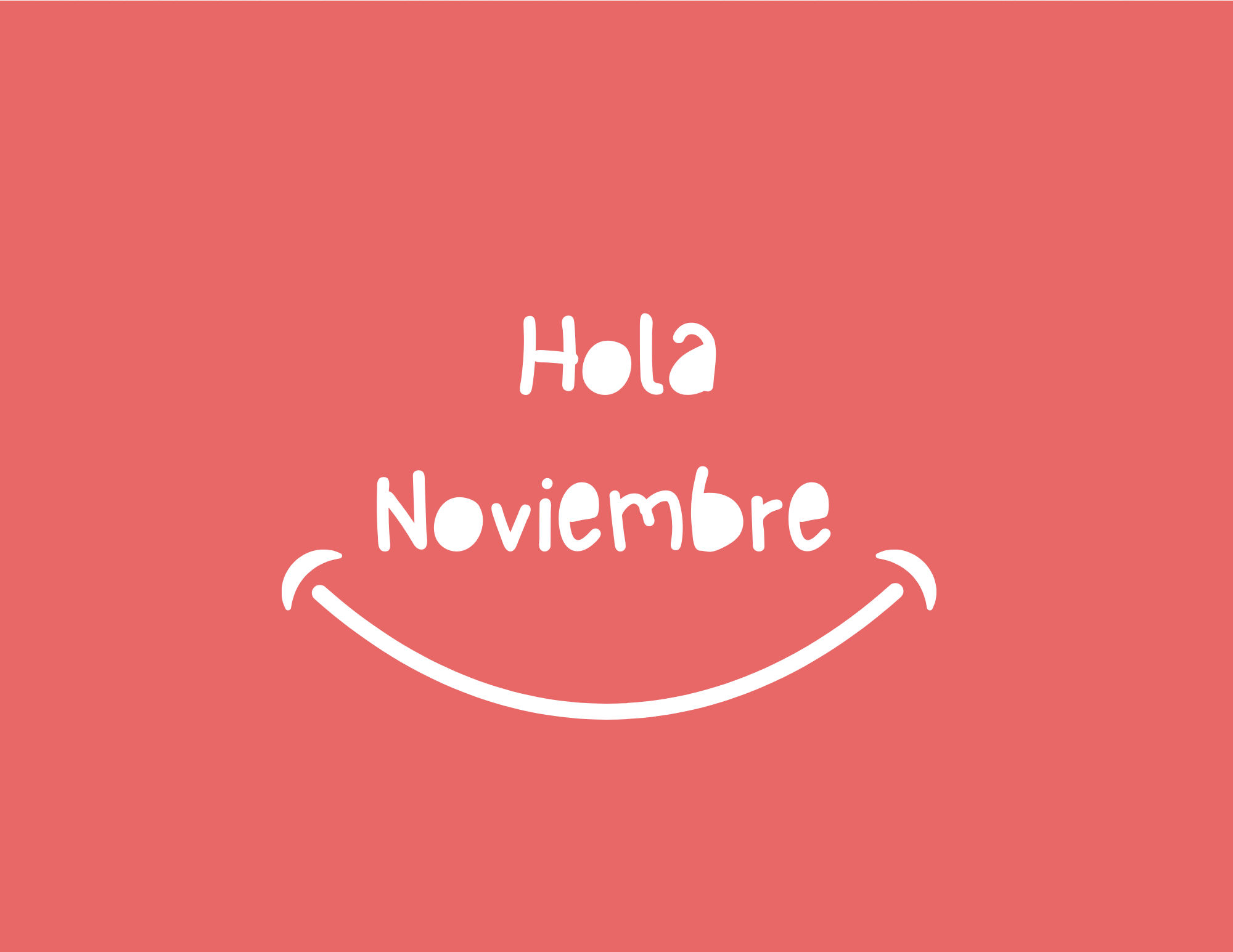 Círculos vibrantes y coloridos con letras "Hola Noviembre"