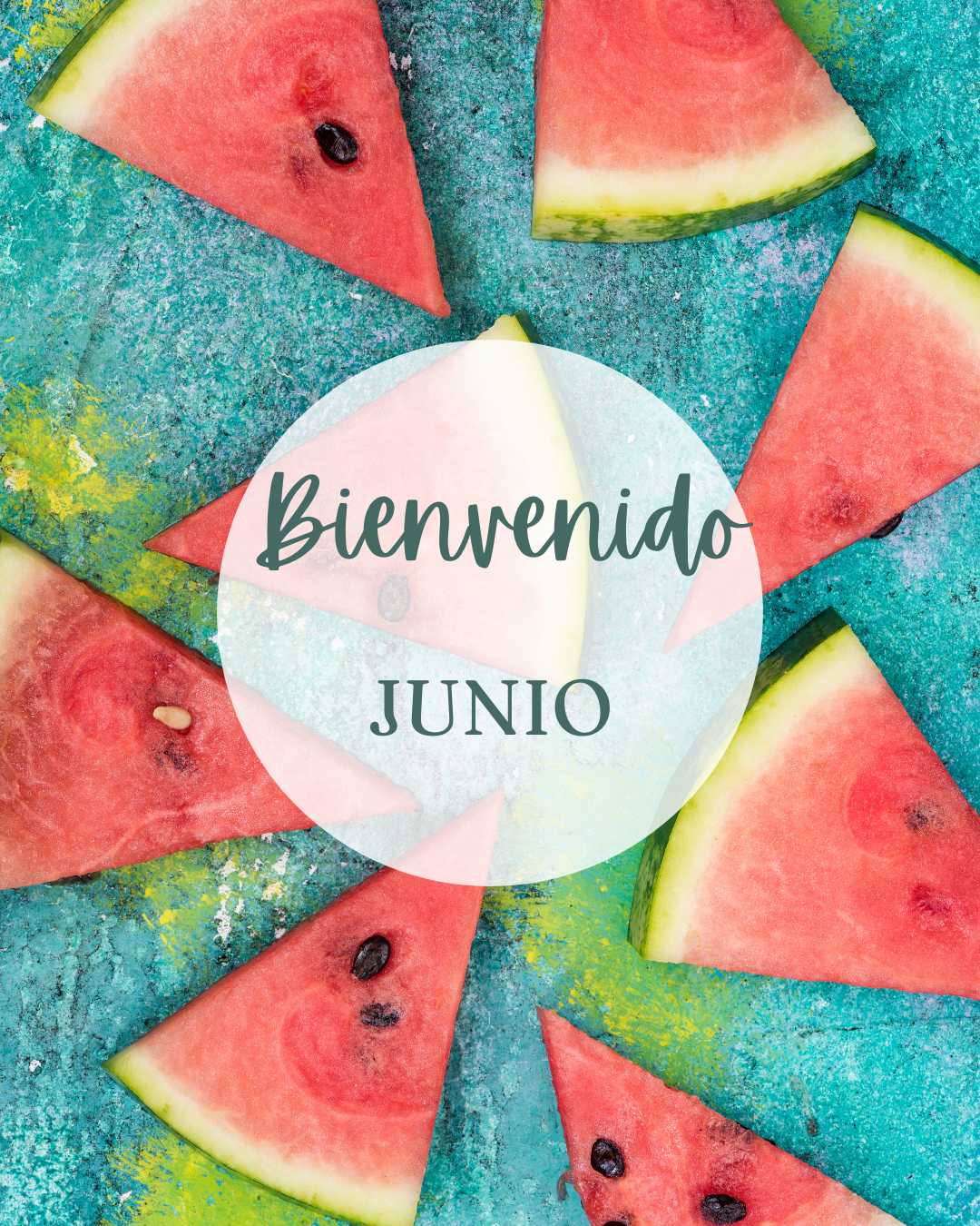 Bienvenido Junio 