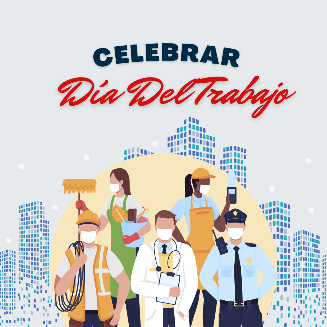 Celebrar dia del trabajo